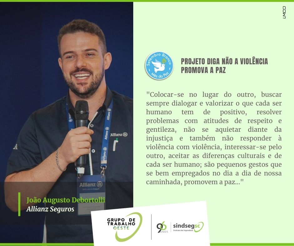 13.04.2021 Confira quem participou também do Projeto promova a Paz! - João Augusto Debortolli